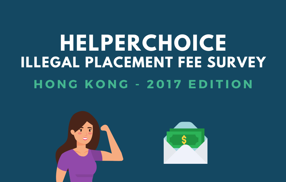 Foreign Domestic Workers Illegal Placement Fee Survey Hong Kong