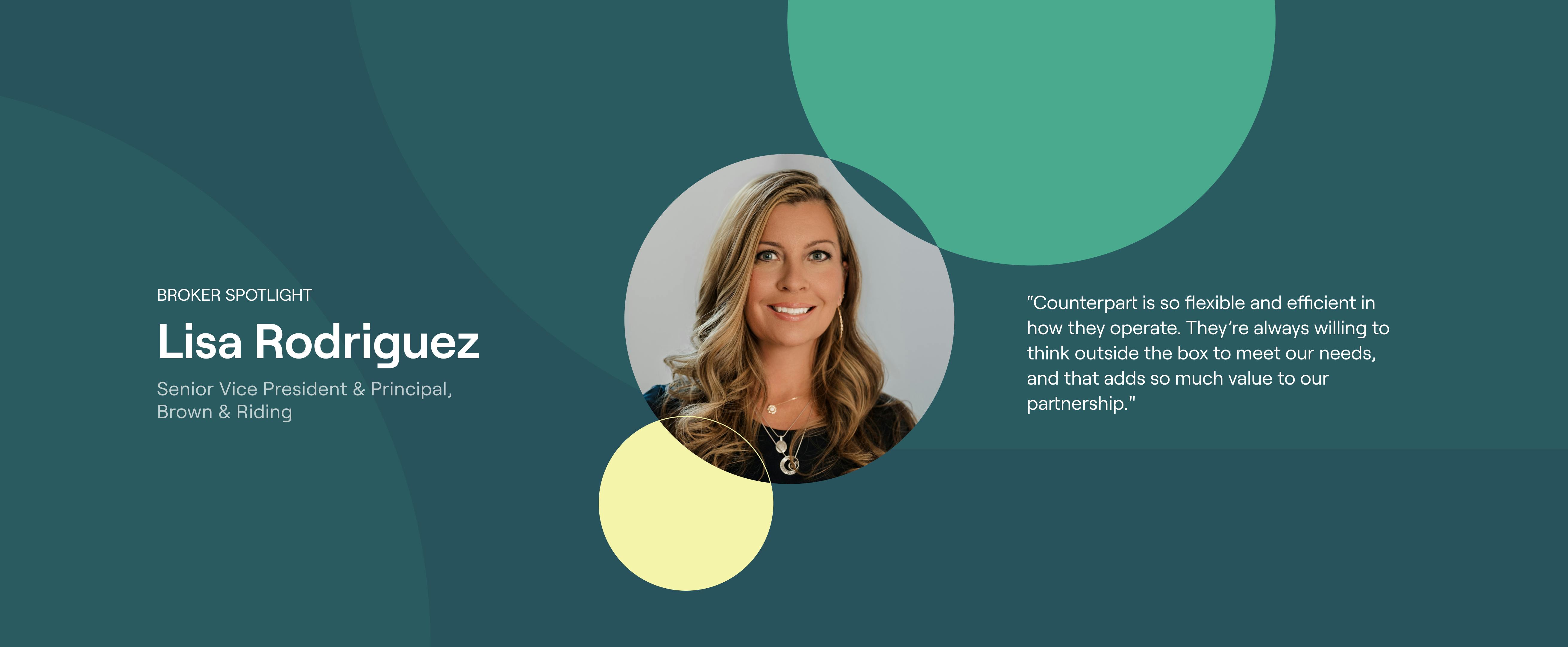 Broker Spotlight: Lisa Rodriguez of Brown and Riding