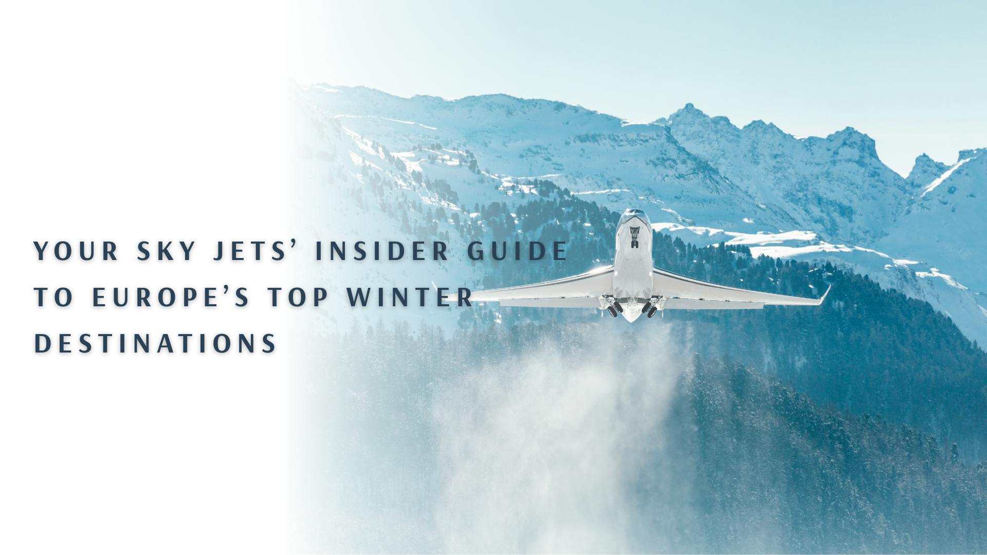 Luxury Ski Holidays: Discover the most exclusive ski resorts in Europe with every detail of your journey personally arranged
