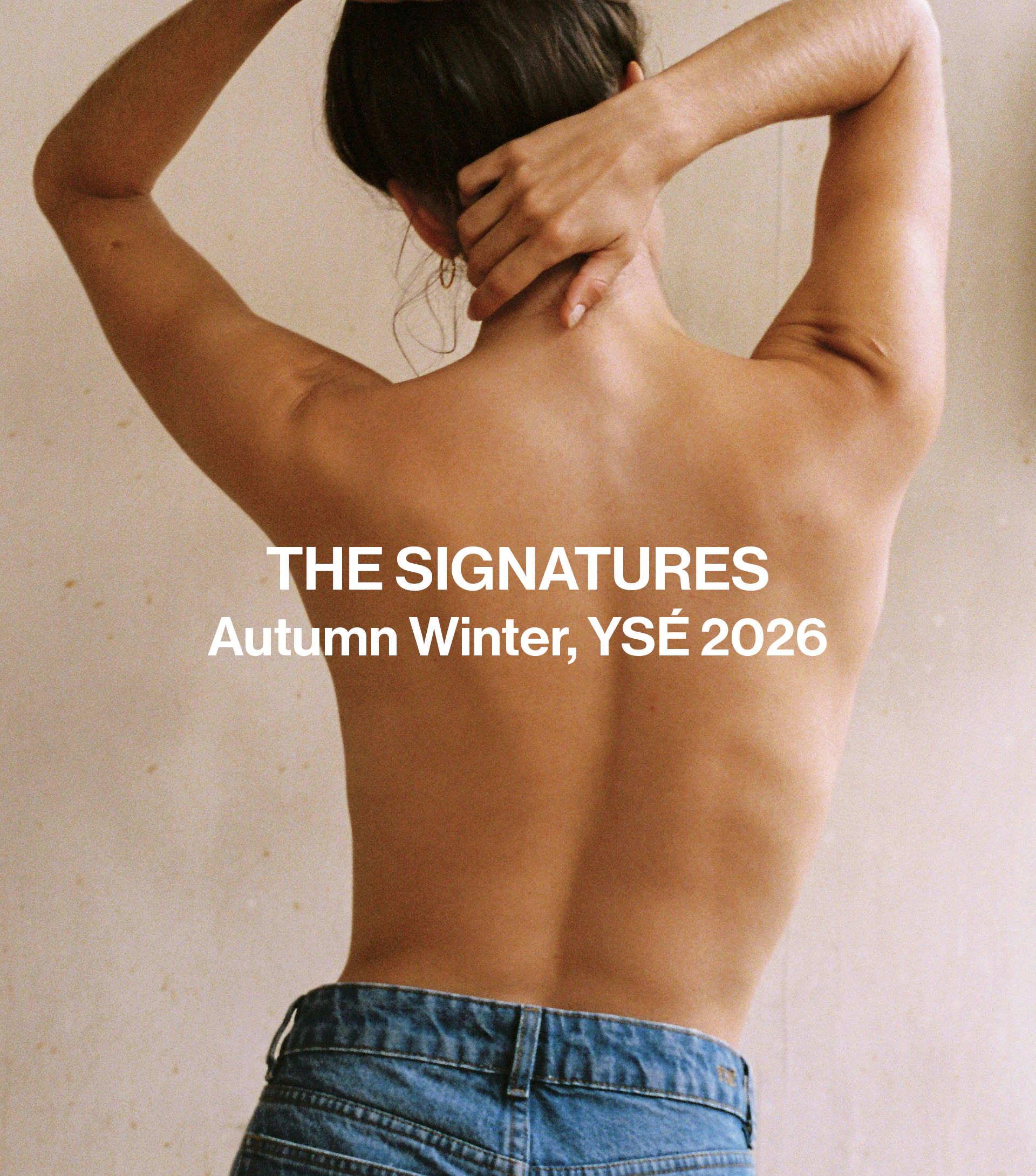 The signatures, Autumn Winter, YSÉ 2026