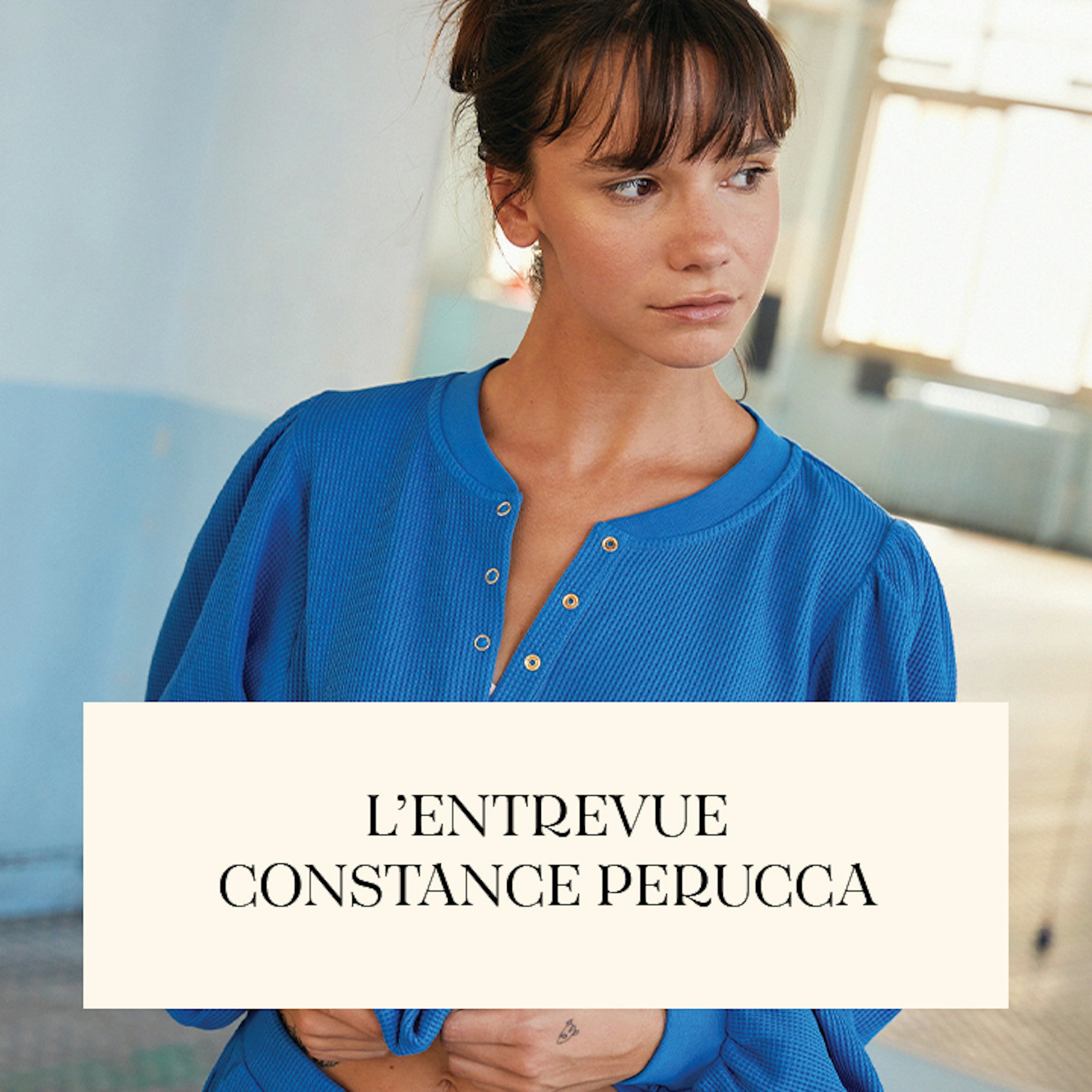 L'entrevue avec Constance Perucca