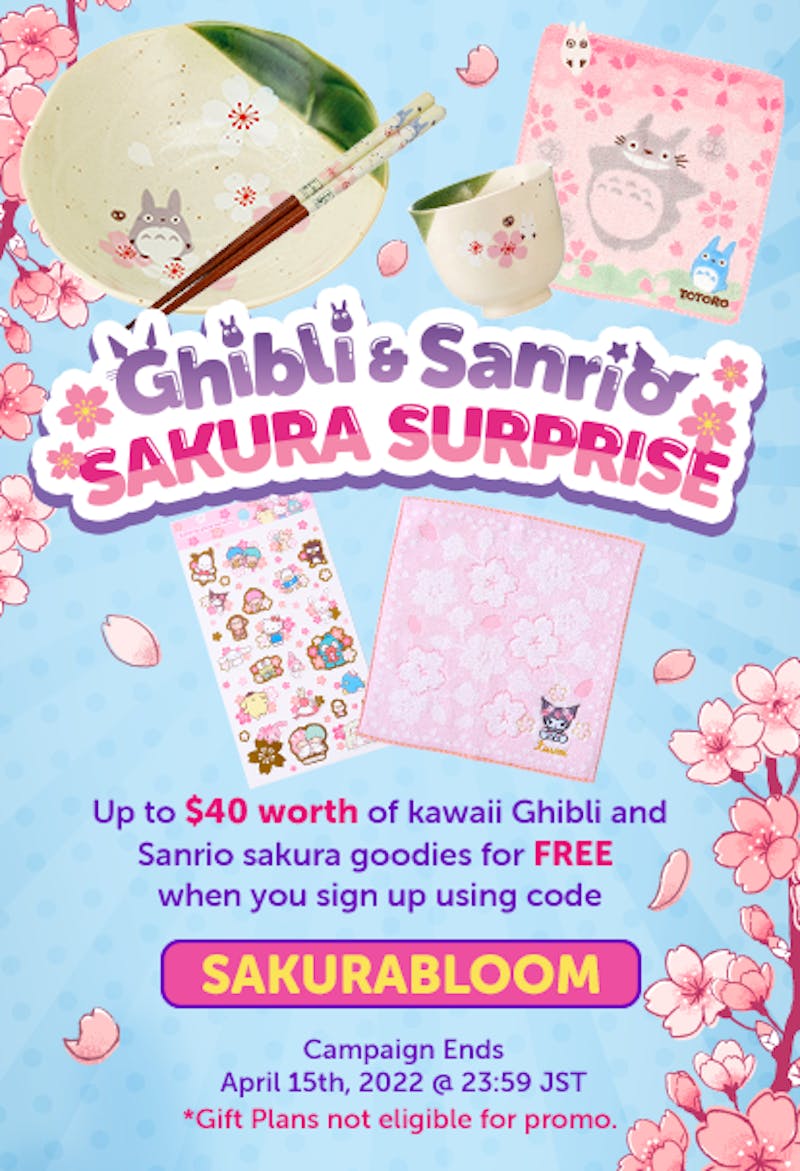 Sign up to YumeTwins with code SAKURABLOOM for up to $40 worth of FREE Ghibli & Sanrio Sakura bonus goodies like cereamic dishes and towels