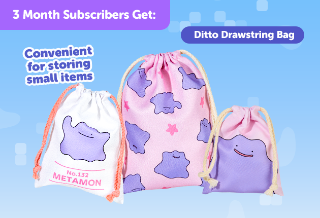 Subscribe to our 3-month Plan for Japan-exclusive Ditto goodies for FREE! Ditto Drawstring Bag