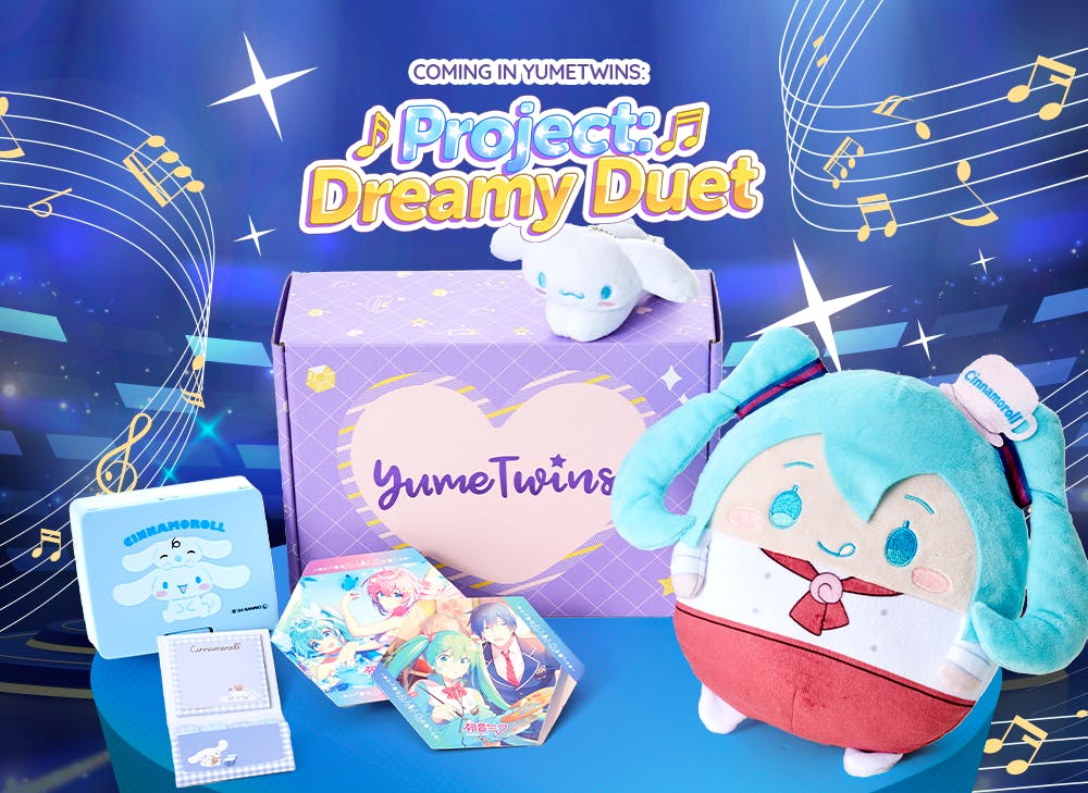 YumeTwins January box is Project: Dreamy Duet , which features exclusive Hatsune Miku x Cinnamoroll collab goodies