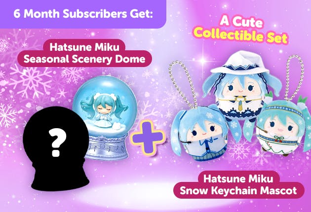 Subscribe to our 12-month plan for Japan-exclusive Hatsune Miku snow goodies for FREE Hatsune Miku Seasonal Scenery Dome + Hatsune Miku Snow Mini Keychain