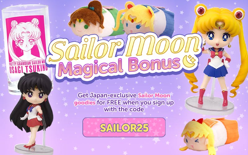 Use code SAILOR25 for FREE Sailor Moon goodies by 8/15!