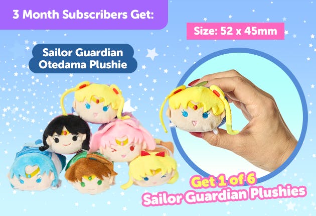 Subscribe to our 3-month Plan for Japan-exclusive Sailor Moon goodies for FREE!