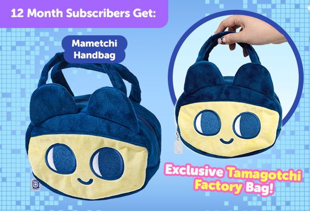 Subscribe to our 12-month plan for Japan-exclusive Tamagotchi goodies for FREE Mametchi Handbag  