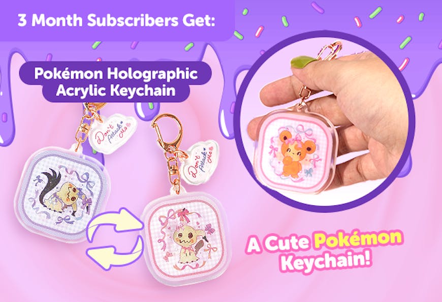 Subscribe to our 12-month plan for Japan-exclusive Pokemon goodies for FREE Pokemon Holographic Acrylic Keychain