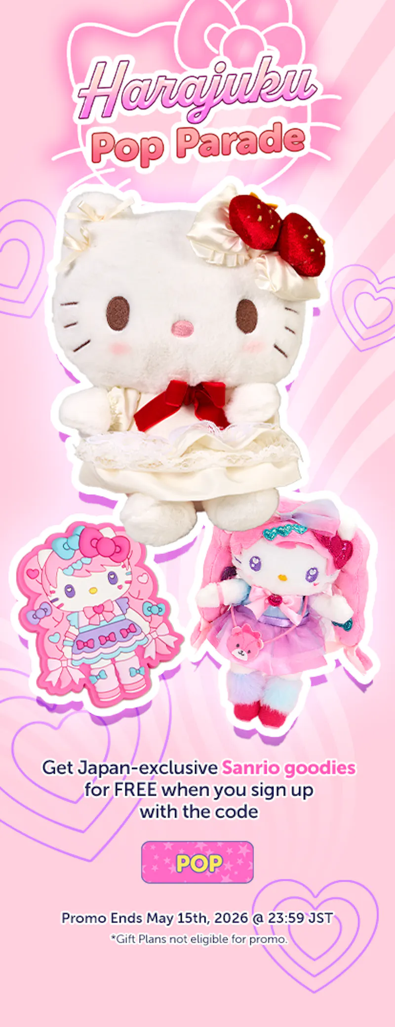 Sign up to YumeTwins with code POP for FREE Japan-exclusive Sanrio goodies!