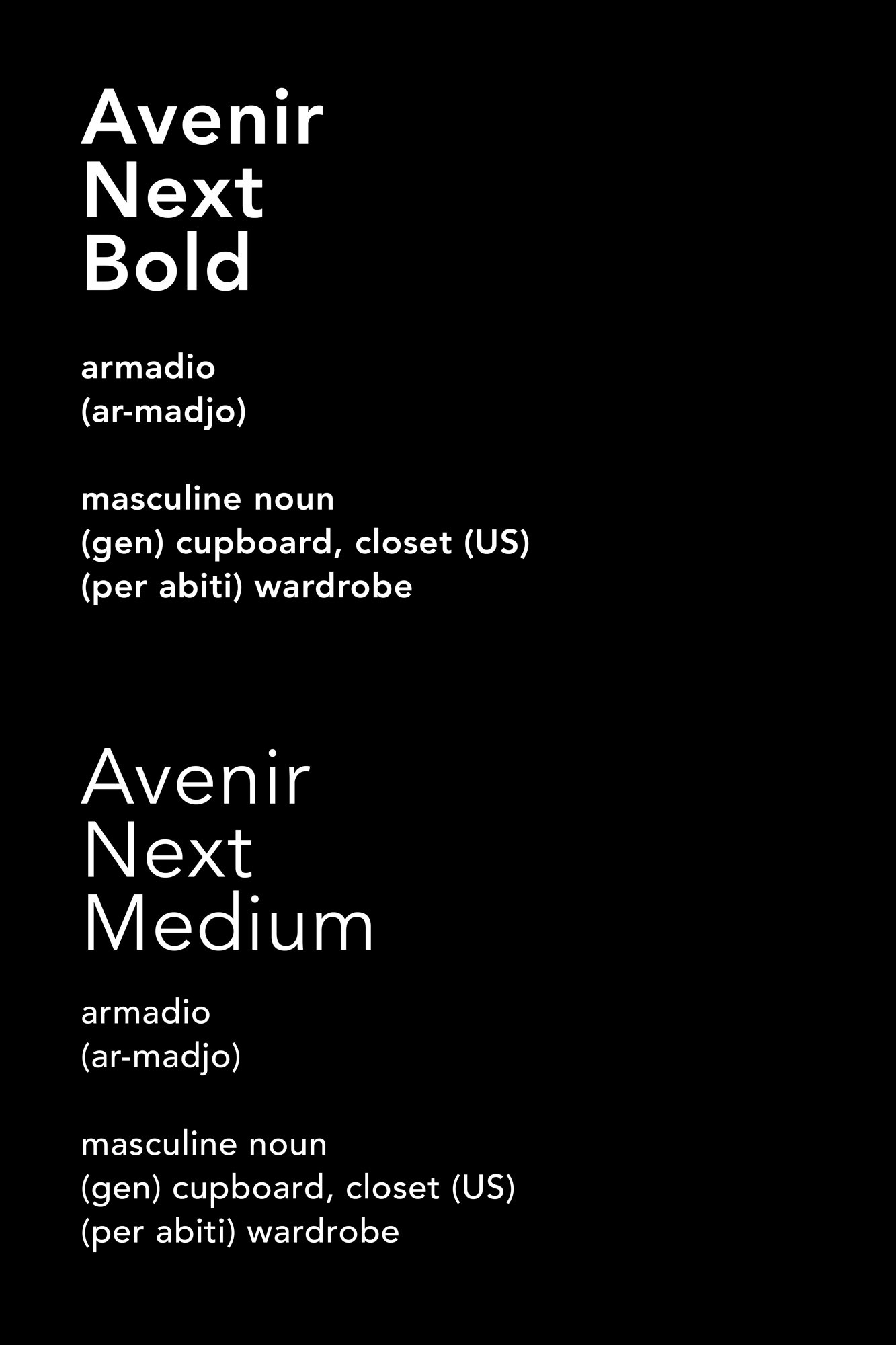 Image shows white text on a black background showing the font used for Armadio: Avenir Next.