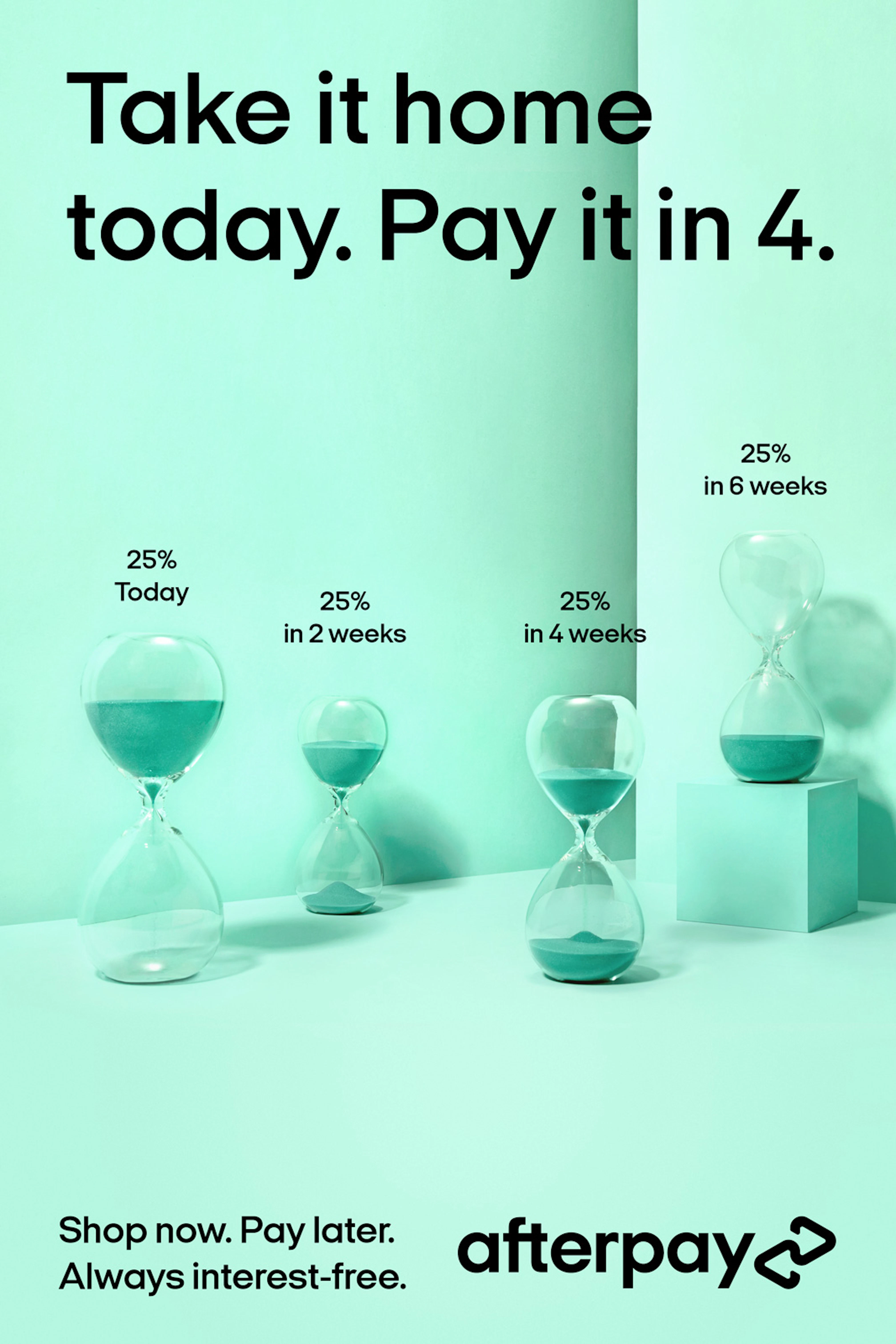 Image showing four hour glasses and the text saying TAKE IT HOME TODAY. PAY IT IN 4.