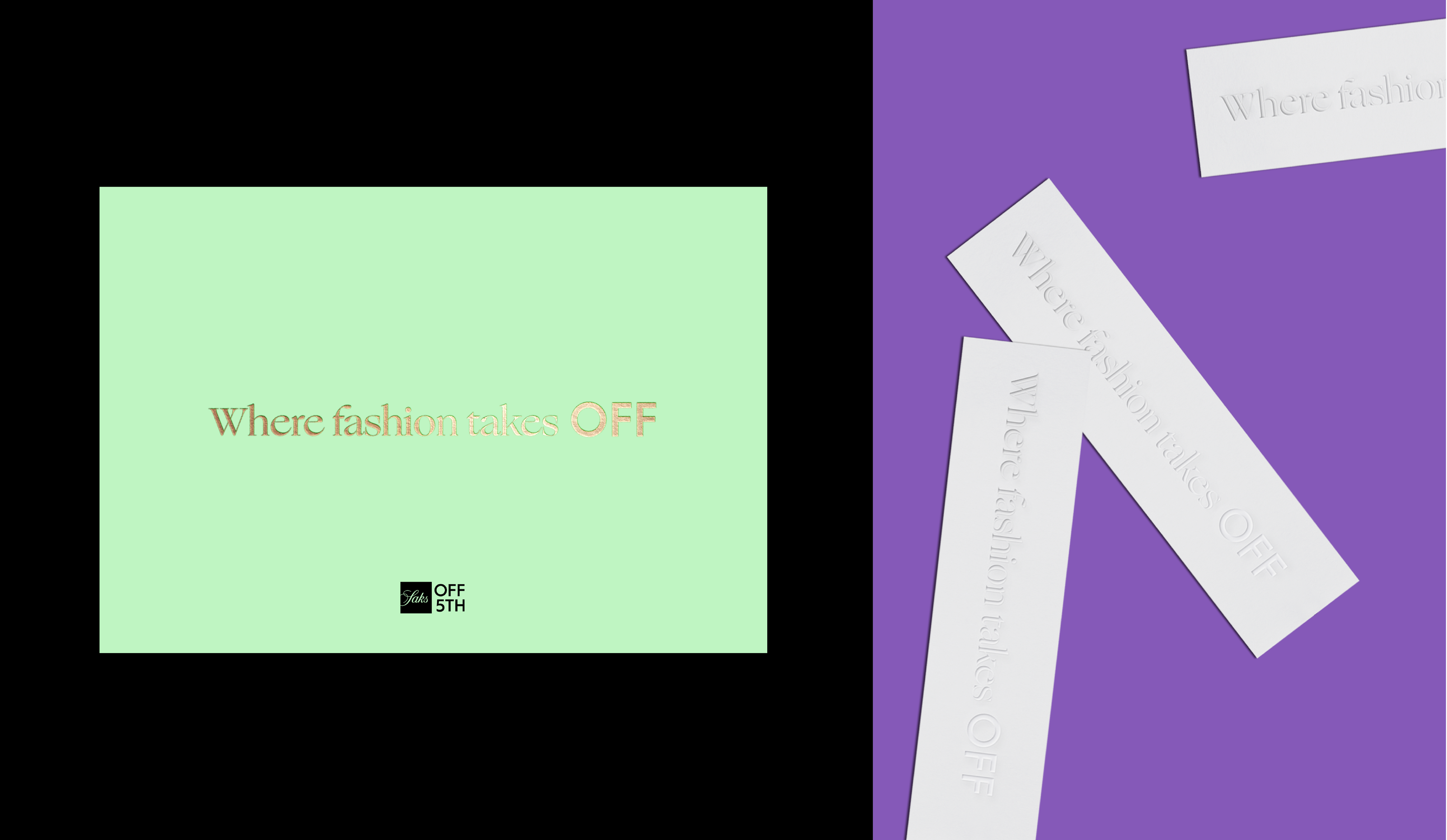 The left side is mint color note card with the tagline saying "Where fashion takes OFF" in gold foil. The right side is clothing tag with the same tagline embossing in white.
