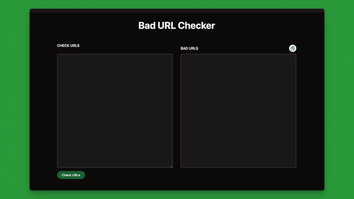 A screenshot of the Bad URL Checker web app