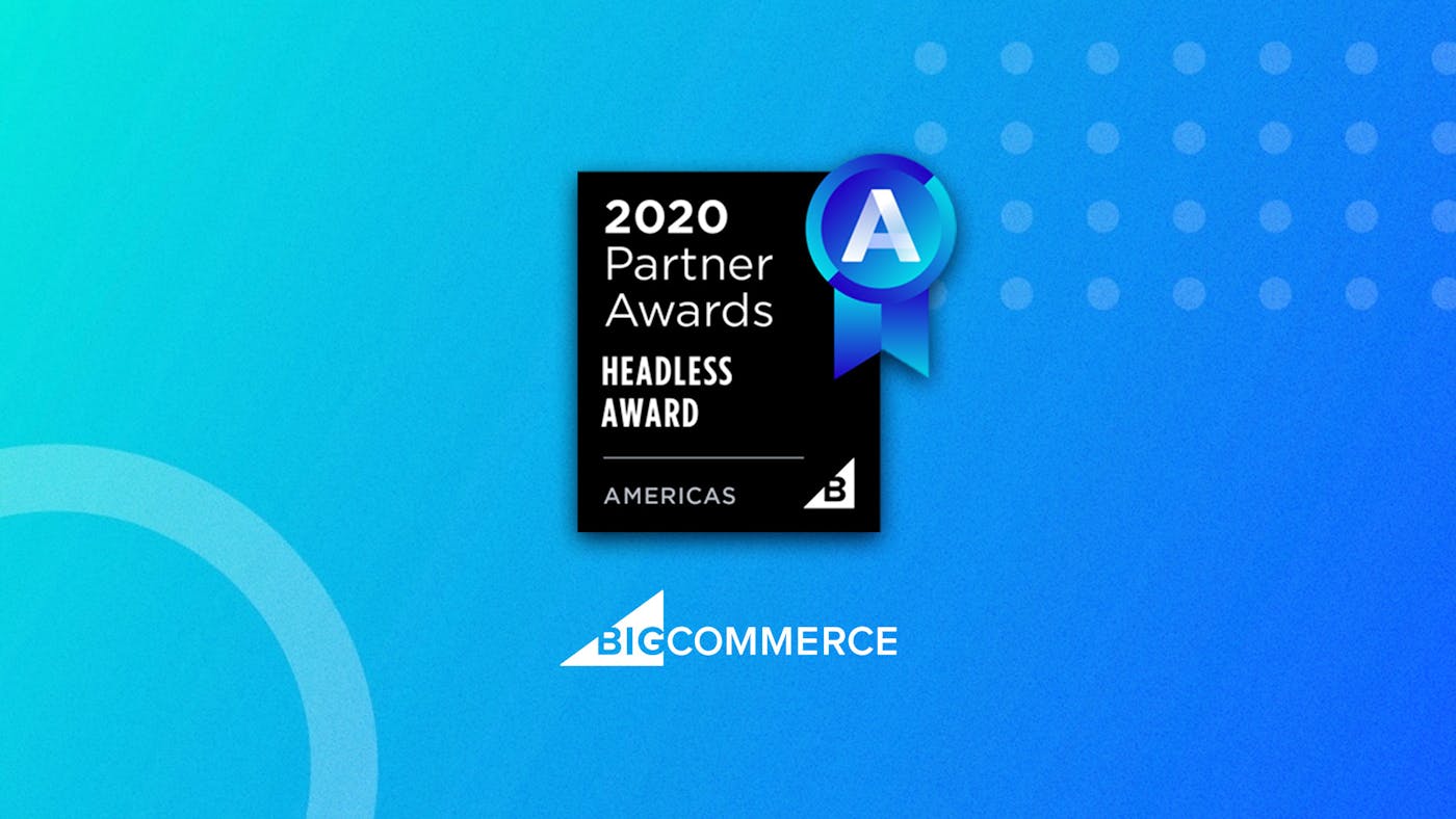 BigCommerce Partner Awards - Headless Award - ZaneRay