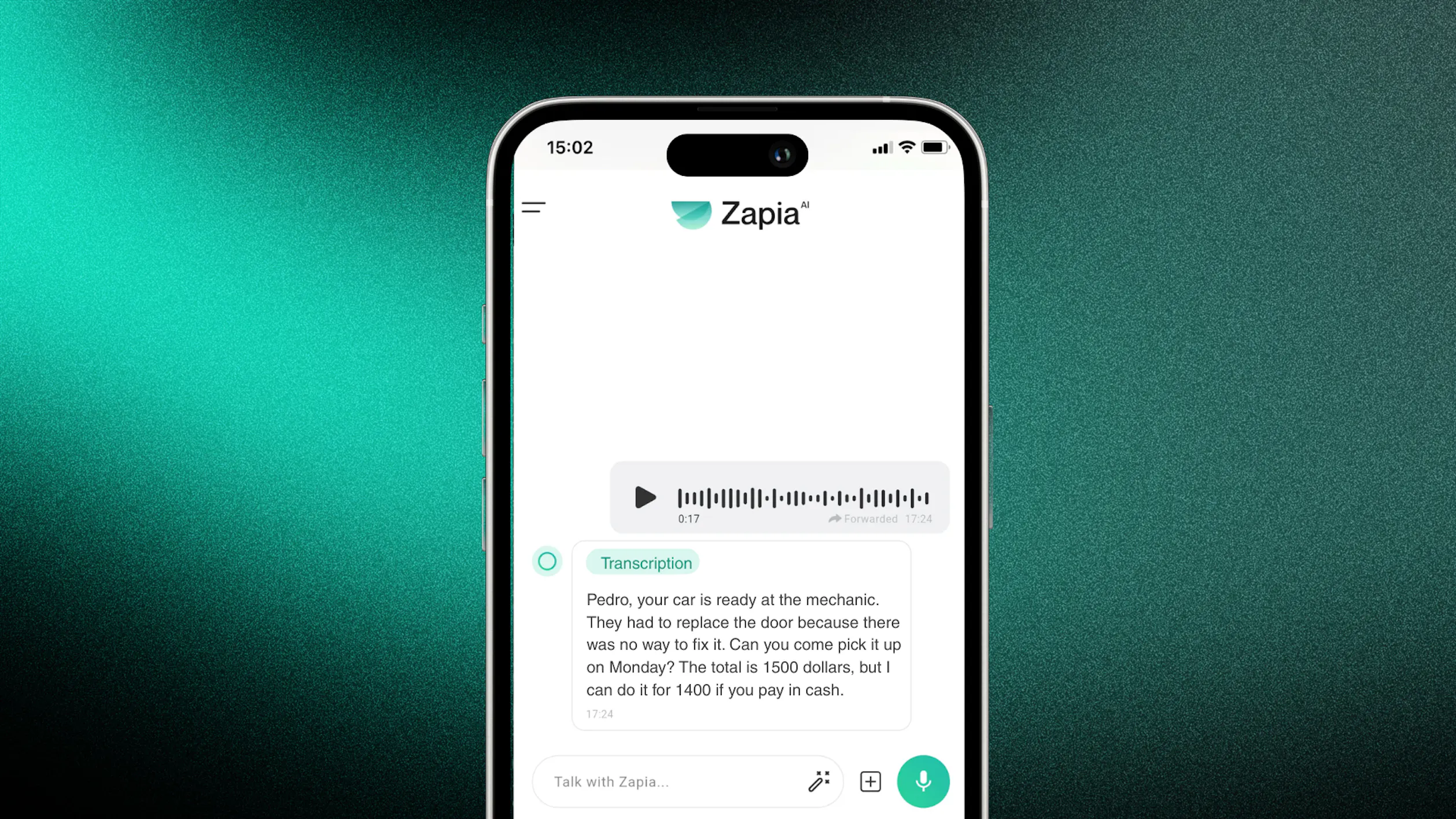 The image shows a screenshot of Zapia Interface with a forwarded audio message and the transcription given by Zapia