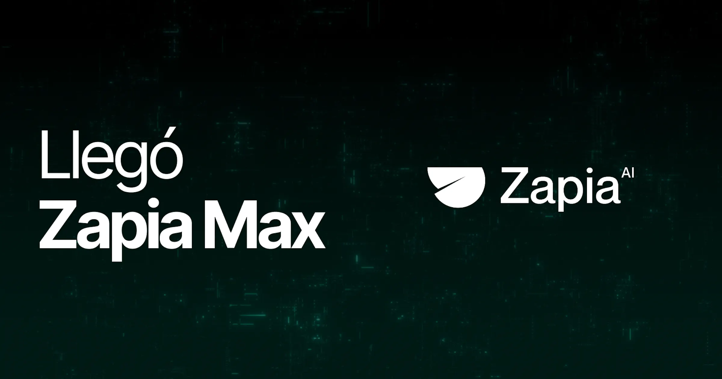 Blog - Llegó Zapia Max. La IA que ejecuta por ti.