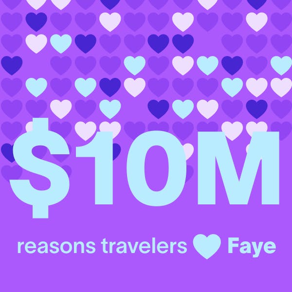 IIlustrated hearts on a purple background wit the text $10M reasons travelers <3 Faye
