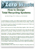 How to Design Total Recycling Systems