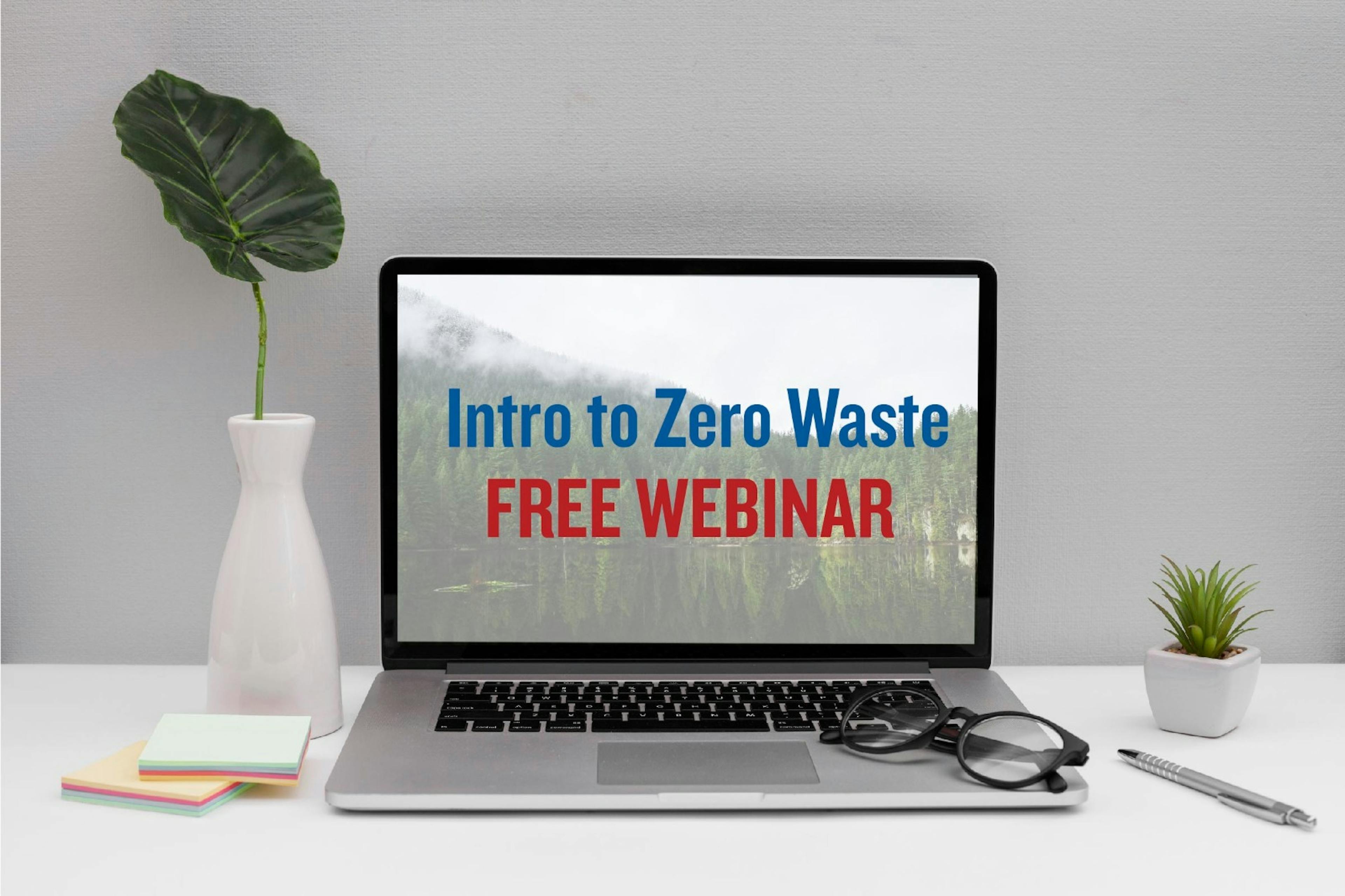 intro to zero waste free webinar training