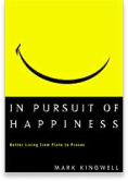 Better Living: In pursuit of happiness
from Plato to Prozac