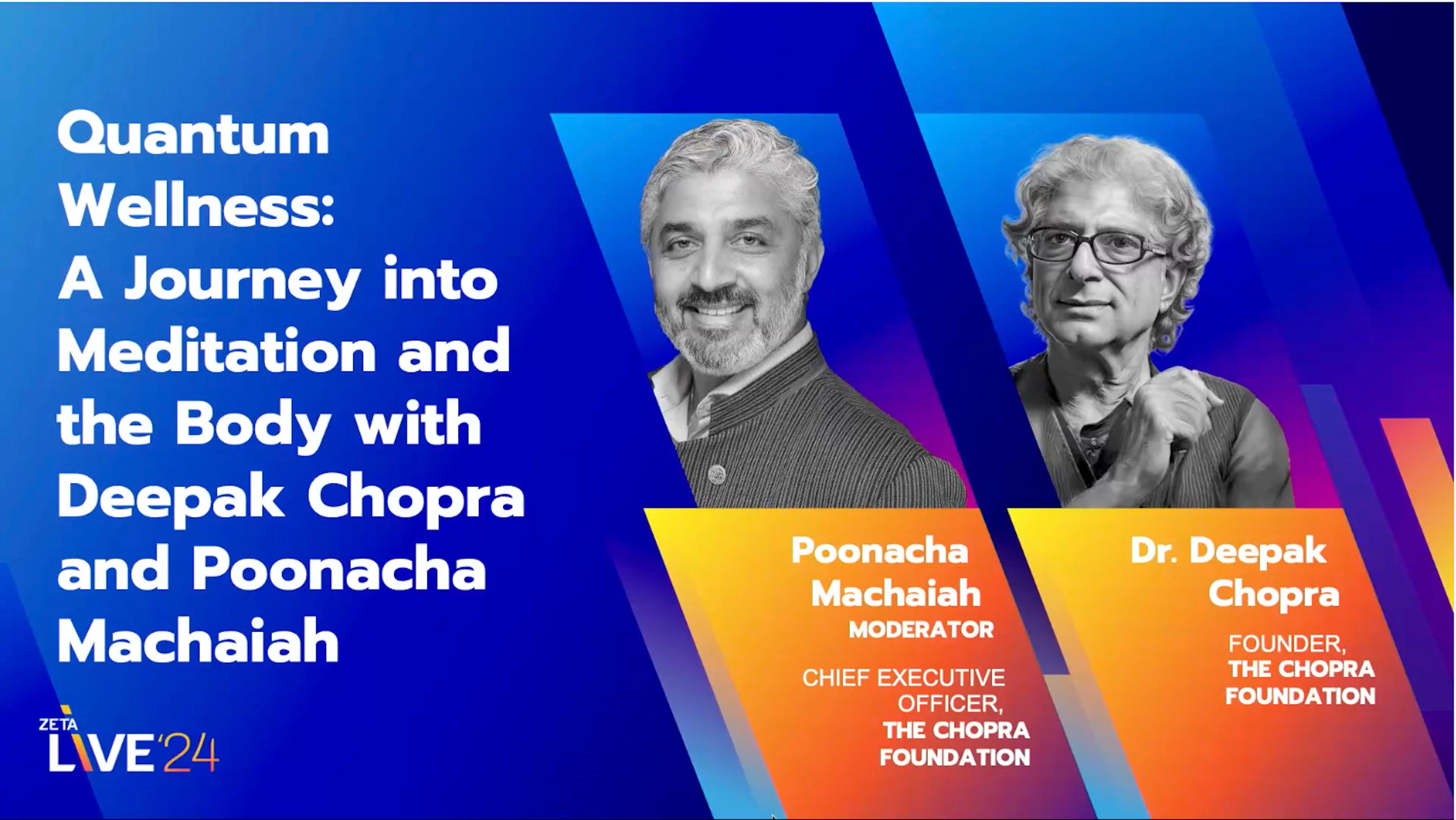 Graphic: Quantum wellness with Deepak Chopra - Zeta Live 2024