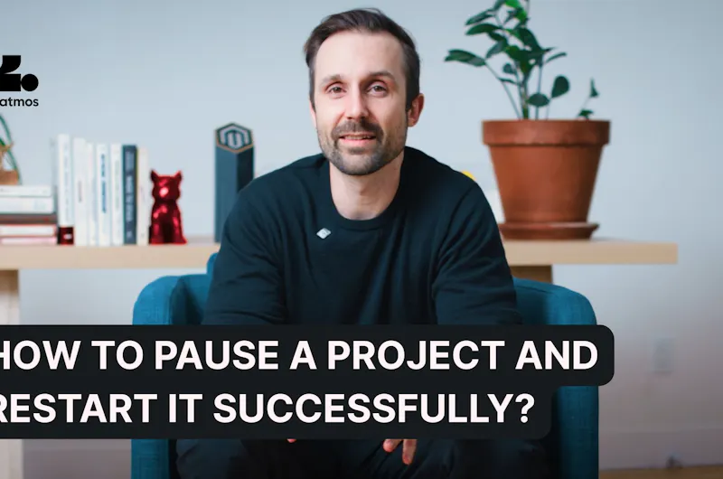 Video pause a project in ecommerce