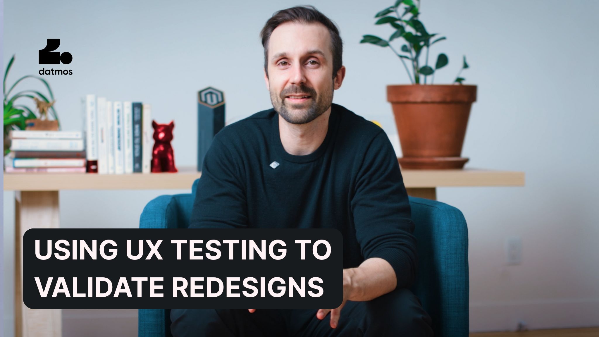 video using ux testing to validate redesigns