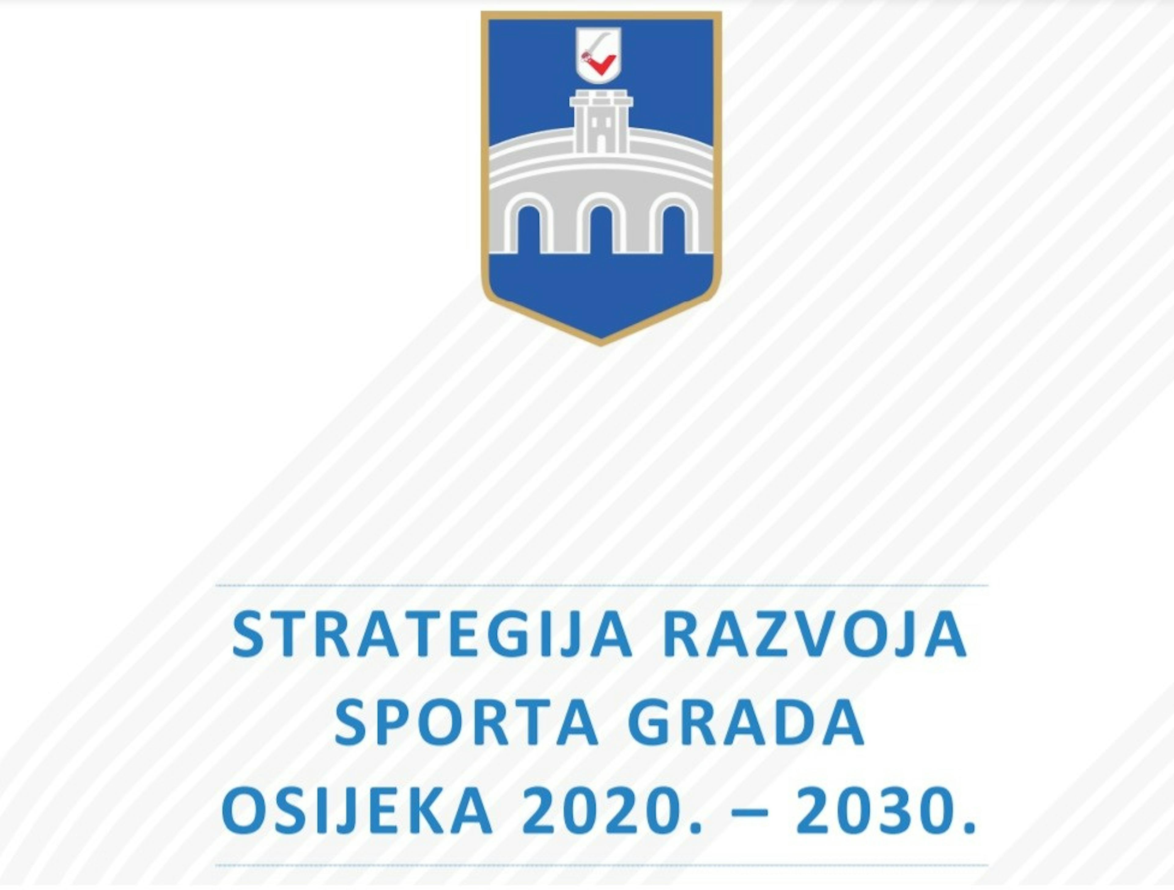 Nacrt prijedloga Strategije razvoja sporta grada Osijeka 2020.-2030.