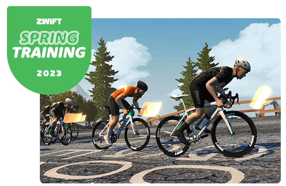 Zwift
Spring Training